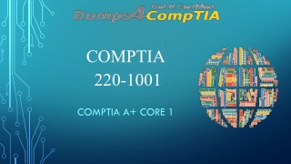 CompTIA 220-1001 Question Answers