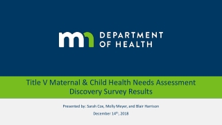 Title V Maternal &amp; Child Health Needs Assessment Discovery Survey Results