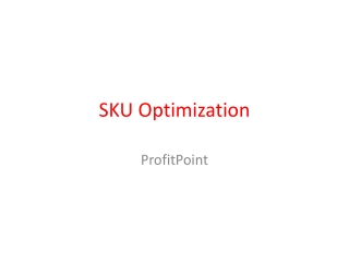 SKU Optimization