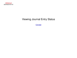 Viewing Journal Entry Status Concept