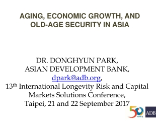 Aging, Economic Growth, and Old-Age Security in Asia