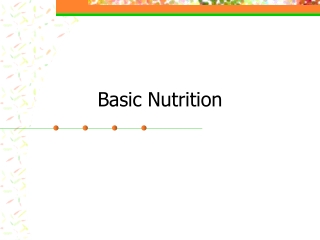 Basic Nutrition