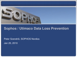 Sophos / Utimaco Data Loss Prevention