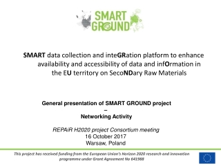 General presentation of SMART GROUND project – N etworking A ctivity