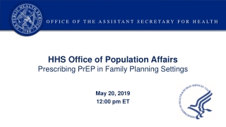 HHS Office of Population Affairs Prescribing PrEP in Family Planning Settings