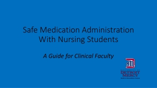 Safe Medication Administration With Nursing Students