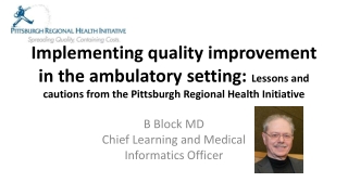 B Block MD Chief Learning and Medical Informatics Officer