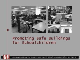 P romoting Safe Buildings for Schoolchildren