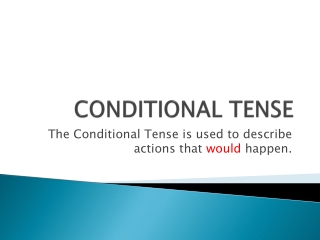 CONDITIONAL TENSE