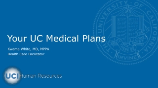 Your UC Medical Plans