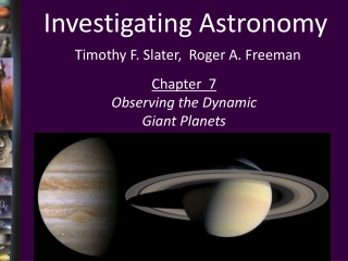 Investigating Astronomy Timothy F. Slater, Roger A. Freeman