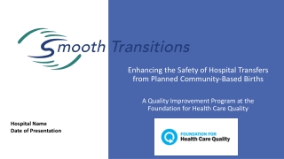 Enhancing the Safety of Hospital Transfers from Planned Community-Based Births