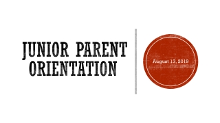 Junior Parent Orientation