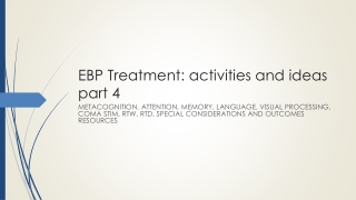 EBP Treatment: activities and ideas part 4