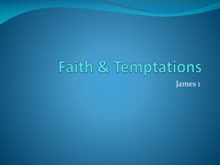 Faith &amp; Temptations