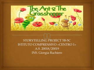 THE ANT AND THE GRASSHOPPER