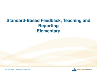 Standard-Based Feedback, Teaching and Reporting Elementary