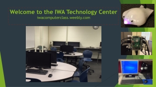 Welcome to the IWA Technology Center iwacomputerclass.weebly