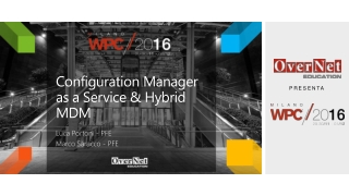 Configuration Manager as a Service &amp; Hybrid MDM