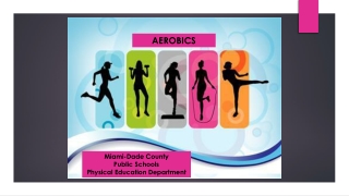 AEROBICS