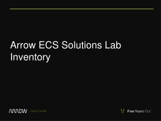 Arrow ECS Solutions Lab Inventory