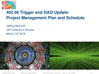 402.06 Trigger and DAQ Update: Project Management Plan and Schedule