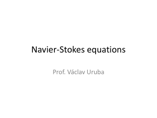 Navier -Stokes equation s