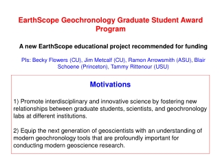 EarthScope Geochronology Graduate Student Award Program