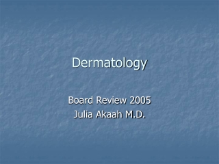 Dermatology