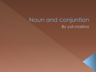 Noun and conjuntion