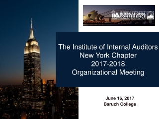 The Institute of Internal Auditors New York Chapter 2017-2018 Organizational Meeting