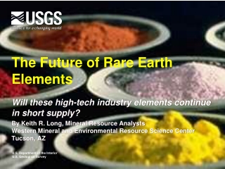 The Future of Rare Earth Elements