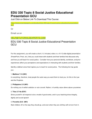 EDU 330 Topic 8 Social Justice Educational Presentation GCU