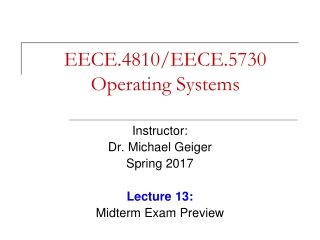 EECE.4810/EECE.5730 Operating Systems