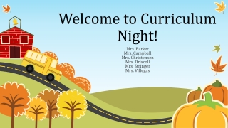 Welcome to Curriculum Night!