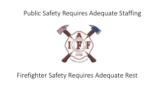 Public Safety Requires Adequate Staffing