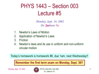 PHYS 1443 – Section 003 Lecture #5