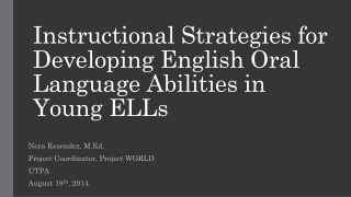 Instructional Strategies for Developing English Oral Language Abilities in Young ELLs