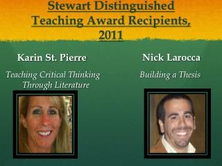 Stewart Distinguished Teaching Award Recipients, 2011