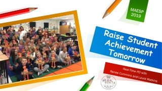 Raise Student Achievement Tomorrow