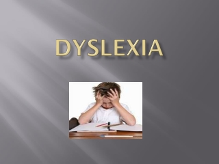 Dyslexia