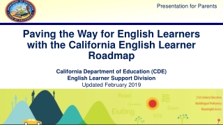 Paving the Way for English Learners with the California English Learner Roadmap