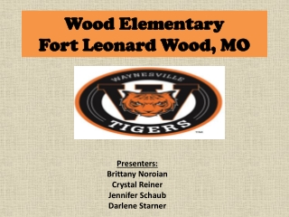 Wood Elementary Fort Leonard Wood, MO