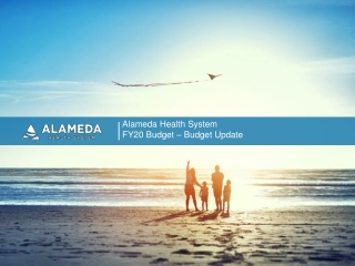 Alameda Health System FY20 Budget – Budget Update