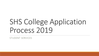 SHS College Application Process 2019