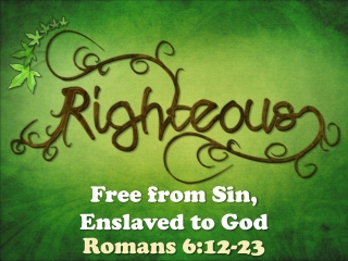 Free from Sin, Enslaved to God