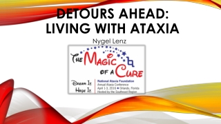 Detours Ahead: Living with Ataxia