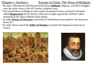 Chapter 7, Section 1 Europe in Crisis: The Wars of Religion