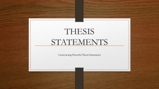 THESIS STATEMENTS