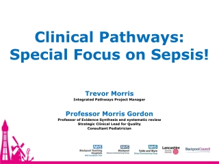 Clinical Pathways: Special Focus on Sepsis!